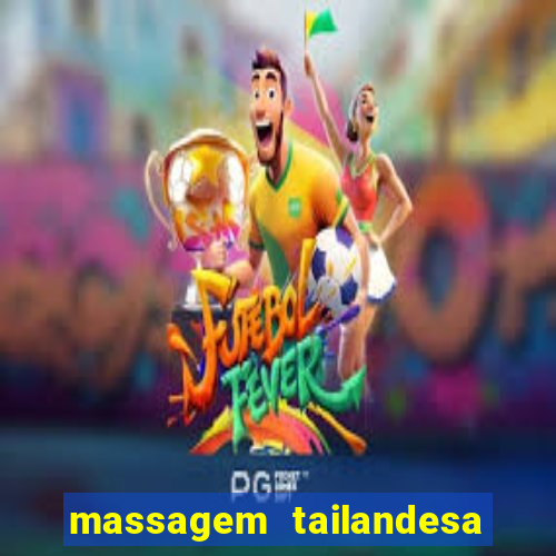 massagem tailandesa santos sp